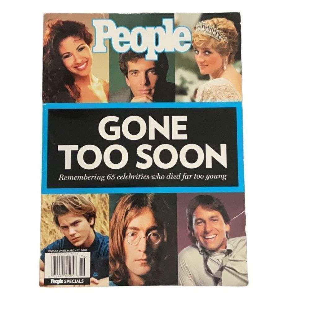 People Magazine Special Edition Gone Too Soon March 2008 Remembering Celebrities